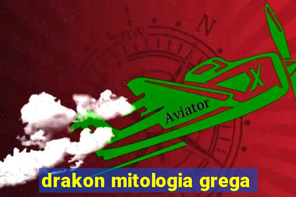 drakon mitologia grega